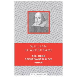 Téli rege / Szentivánéji álom / Vihar