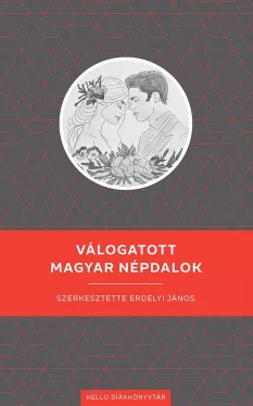 Válogatott magyar népdalok