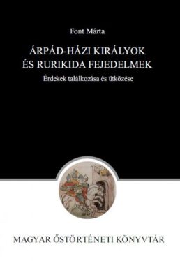 Árpád-házi királyok és Rurikida fejedelmek