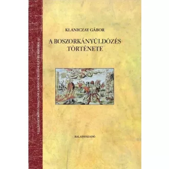 A boszorkányüldözés története