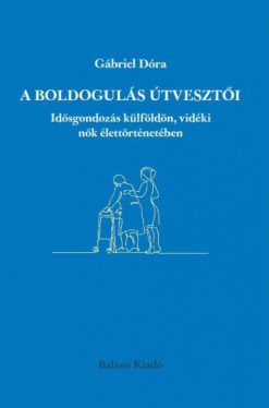 A boldogulás útvesztői