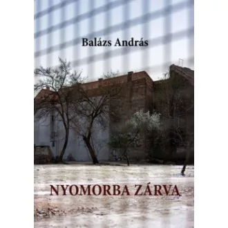 Nyomorba zárva