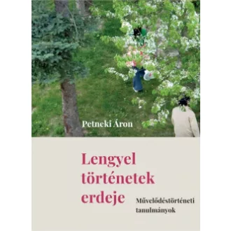 Lengyel történetek erdeje