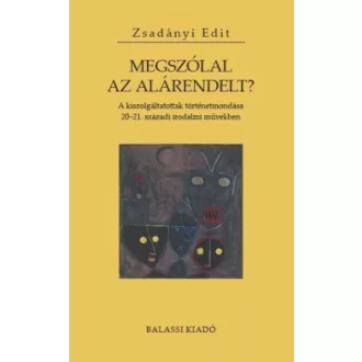Megszólal az alárendelt?