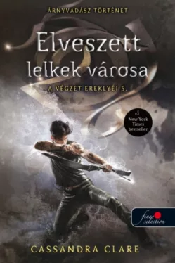 Elveszett lelkek városa - A végzet ereklyéi 5.