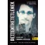 Rettenthetetlenek - Leleplezők a Snowden-korszakban