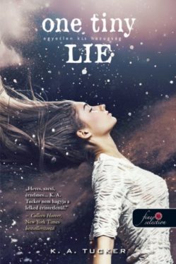 One Tiny Lie - Egyetlen kis hazugság - Tíz apró lélegzet 2.