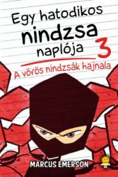  Egy hatodikos nindzsa naplója 3. - A vörös nindzsák hajnala