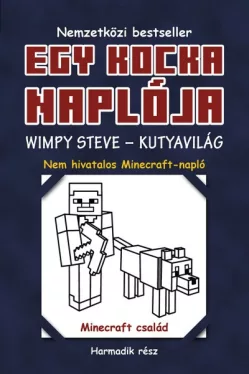 Wimpy Steve - Kutyavilág - Egy kocka naplója 3.