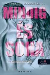 Mindig és Soha - A túlélés szabályai 1.