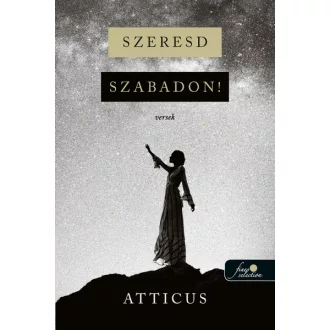 Szeresd szabadon!