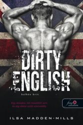 Balhés brit - Dirty English