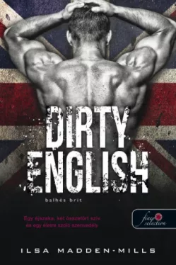 Balhés brit - Dirty English