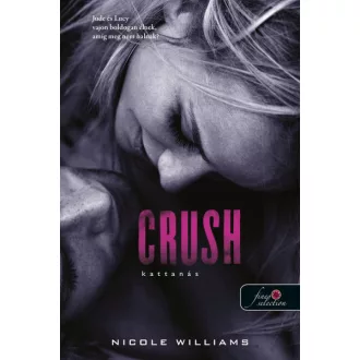 Crush - Kattanás - Zuhanás 3.