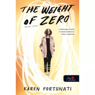 The Weight of Zero - Semmi súlya