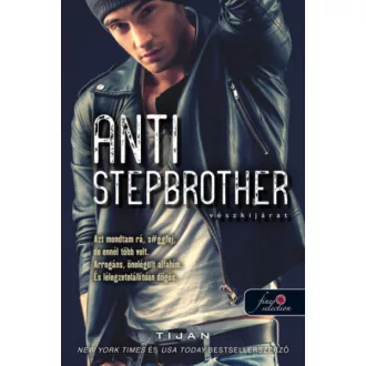 Vészkijárat - Anti Stepbrother
