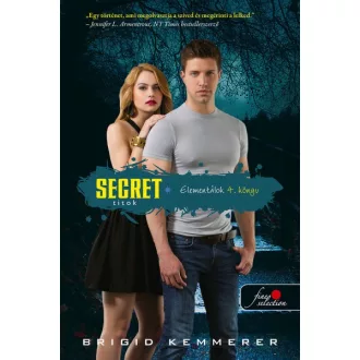 Secret - Titok - Elementálok 4.