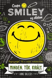   Csupa smiley az életem - Minden.Tök.Király. - Csupa SMILEY az életem 1.