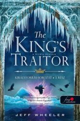   A király árulója - The King's Traitor - Királyforrás 3.