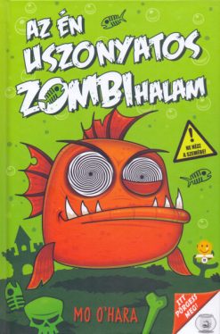 Az én uszonyatos zombihalam 1.