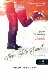 Love Me Sweet - Édes szerelem - Bell Harbor 3.