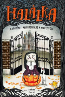 Halálka - A történet, amin meghalsz a nevetéstől