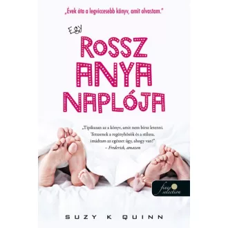 Egy rossz anya naplója - Egy rossz anya 1.