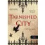 Tarnished City - Sötét város (Sötét képességek 2.)