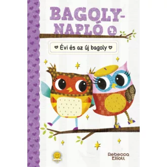 Évi és az új bagoly - Bagolynapló 4.