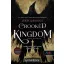 Crooked Kingdom - Bűnös birodalom - Hat varjú 2.