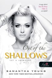Out of the Shallows - Túl a zátonyon - Mély víz 2.