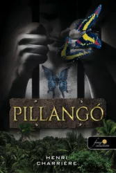 Pillangó - Szökéseim a pokolból