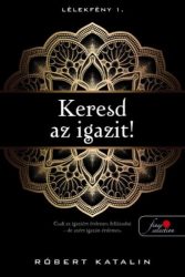 Keresd az igazit! - Lélekfény 1.