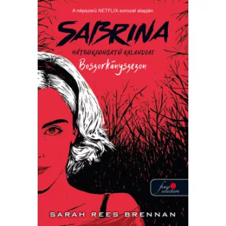 Boszorkányszezon - Sabrina hátborzongató kalandjai 1.
