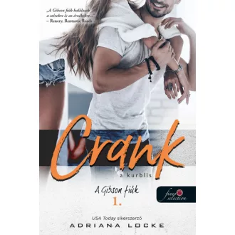 Crank - A kurblis - A Gibson-fiúk 1.