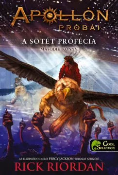 A sötét prófécia - kartonált - Apollón próbái 2.