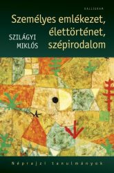 Személyes emlékezet, élettörténet, szépirodalom
