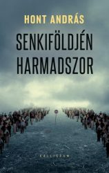 Senkiföldjén harmadszor