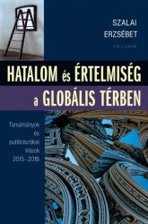 Hatalom és értelmiség a globális térben