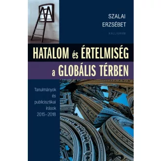 Hatalom és értelmiség a globális térben