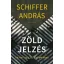 Zöld jelzés - Vázlat egy új politikához