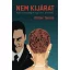 Nem kijárat - Apró hazugságok egy férfi életéből