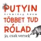Putyin többet tud rólad - ja, csak versek