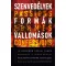 Szenvedélyek, formák, vallomások - In honorem Szávai János