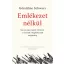 Emlékezet nélkül
