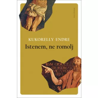 Istenem, ne romolj