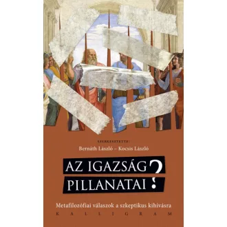 Az igazság pillanatai?