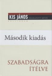   Szabadságra ítélve - Életrajzi beszélgetések Meszerics Tamással és Mink Andrással