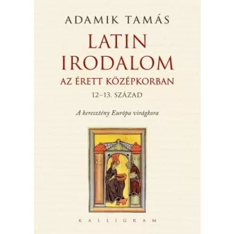 Latin irodalom az érett középkorban (12-13. század)