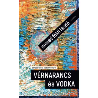 Vérnarancs és vodka